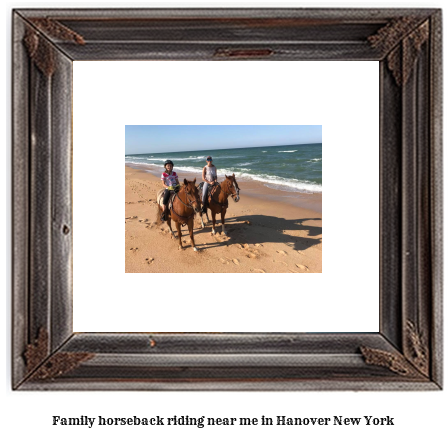 family horseback riding near me in Hanover, New York